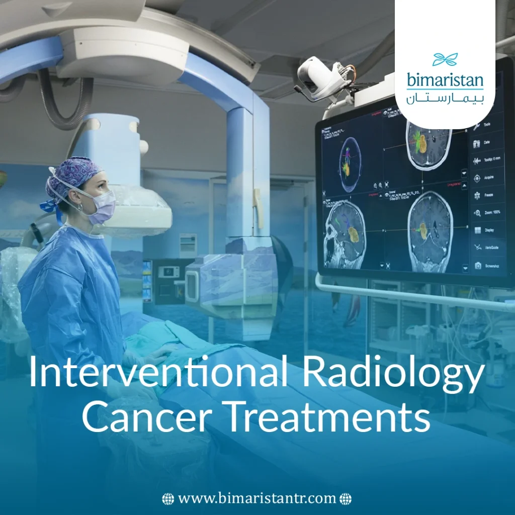 New Interventional Radiology Cancer Treatments In Turkey