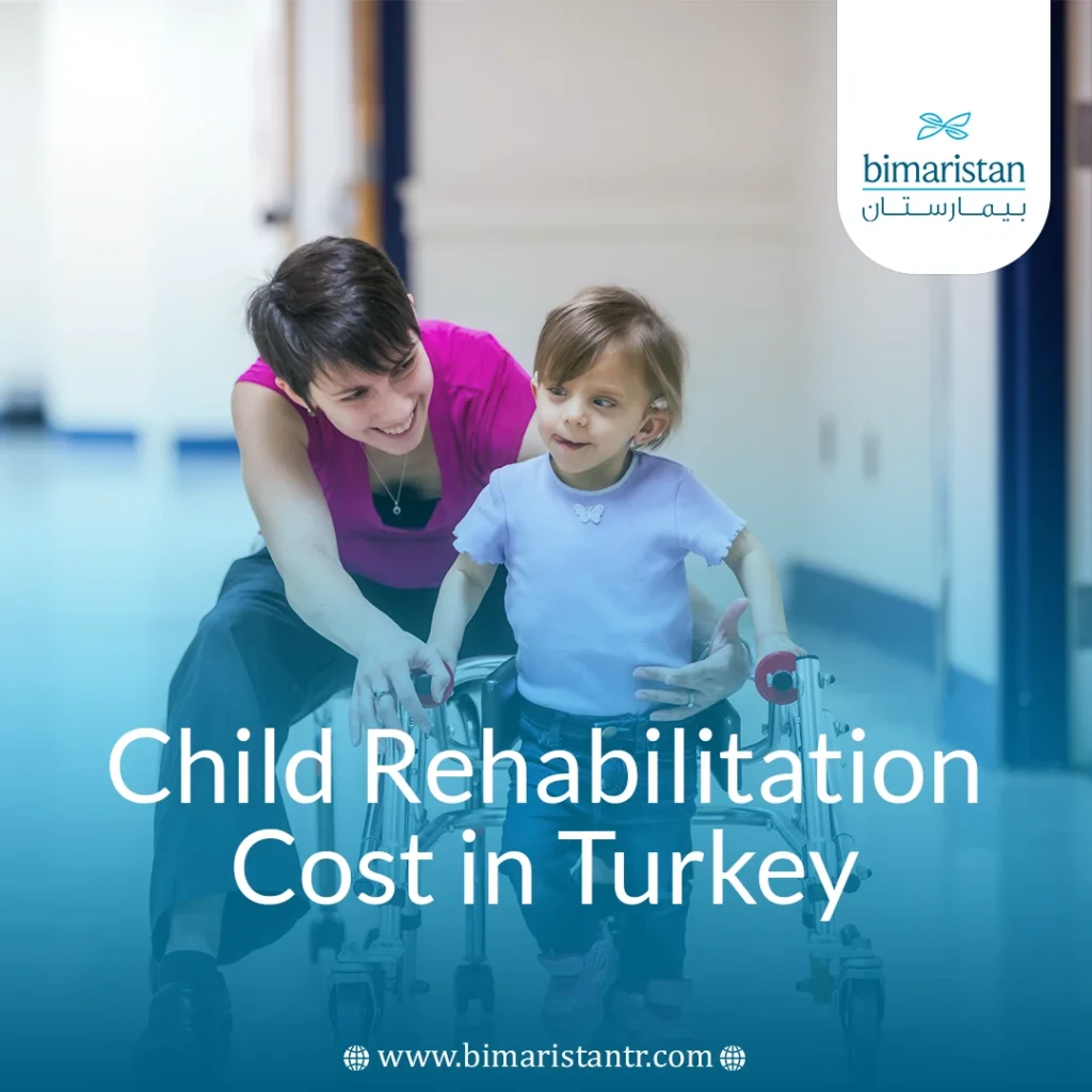 Child Rehabilitation Cost In Turkey: Best Options &Amp; Prices